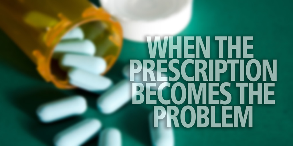 When the Prescription Becomes the Problem