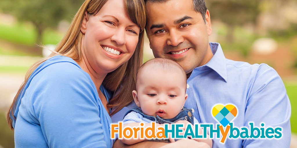 image of a family with a young baby with the words Florida Healthy Babies