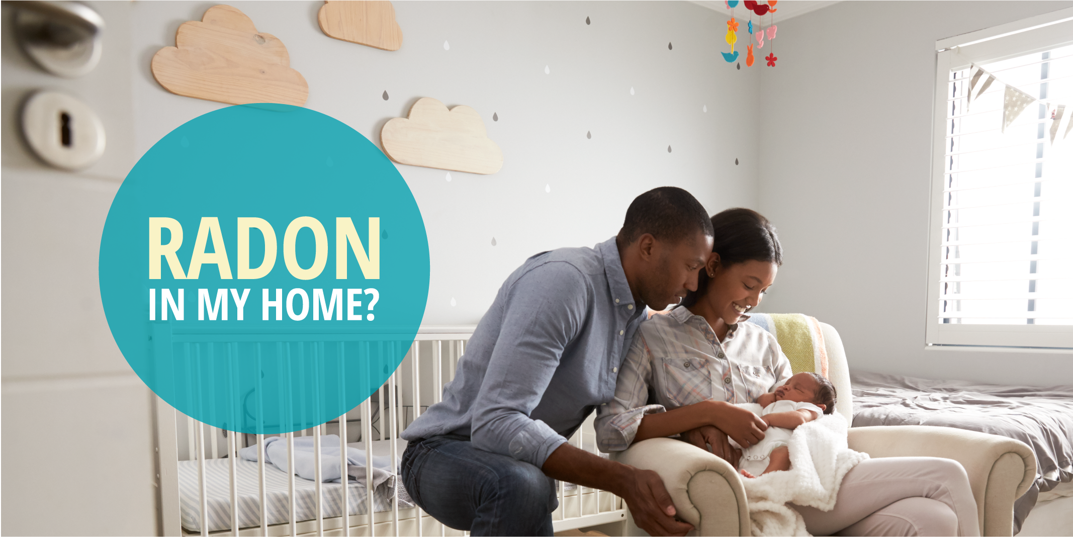 image of a family with a young baby in their home with the words radon in my home?